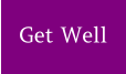 Get Well